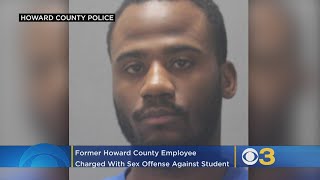 Former Howard County School Employee Charged With Sex Offense Against Student