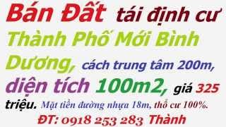 Bán đất tái định cư Thành Phố Mới Bình Dương chính chủ