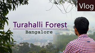 Turahalli forest | Reserve forest | Bengaluru