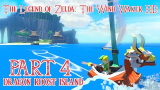 The Legend of Zelda: The Wind Waker HD Прохождение/Walkthrough #4 / Dragon Roost Island