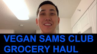 Vegan Sam's Club Grocery Shopping Food Haul