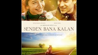 Senden Bana Kalan Full İzle Tek Parça İzle HD İzle 2