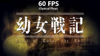 Youjo Senki op [60fps]