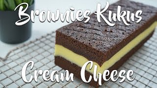 BONGKAR RESEP BROWNIES KUKUS KEKINIAN ! DI TAMBAH CREAM CHEESE RASA LANGSUNG MELAYANG ! DICOBA YA !