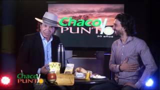 CHACO Y PUNTO - El Toba Toledo, la voz ancestral del Chaco / 13.05.2017 CHYP 13