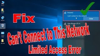 Can't Connect To This Network. 11 Tips to Fix On Windows 10/8/7