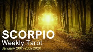 SCORPIO WEEKLY TAROT   "WISH WISELY SCORPIO!"  January 20th-26th 2020