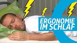 Ergonomie im Schlaf