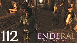 Enderal: Forgotten Stories - 112 - Until The Very End [Skyrim Mod]