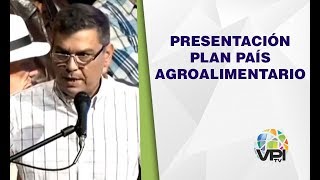 EN VIVO - Presentación del Plan País Agroalimentario