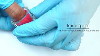 Tutorial Refill Acrilico a Immersione con Polvere Colorata - LA FEMME®