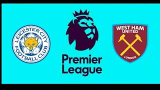 Leicester city vs West ham premier league FiFa20