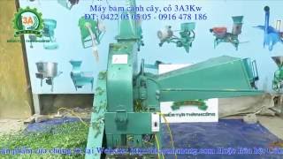 Máy băm cành cây, máy băm cỏ voi cho năng suất cao 2017