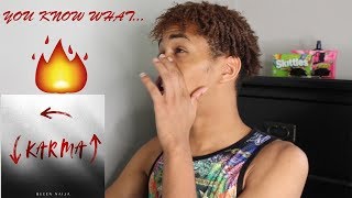 OKAAAY ?| Queen Naija - Karma ( Audio ) REACTION