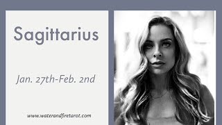 Sagittarius:  Jan. 27th-Feb. 2nd  "THE MORE YOU PULL AWAY, THE MORE THEY WANT YOU."