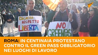 #Roma: in centinaia protestano contro il #GreenPass obbligatorio nei luoghi di lavoro