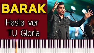 BARAK - Hasta ver tu Gloria | Melodias para Adorar - Instrumental Piano Worship