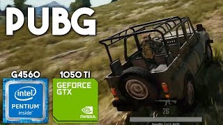 PLAYERUNKNOWN'S BATTLEGROUND | G4560 + 1050 Ti  Gameplay 1080p