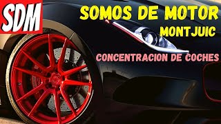 1ª kdd "Somos de Motor" en Montjuic Barcelona | Somos de Motor