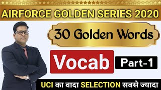 Airforce English Important Vocab | 30 Golden Word Vocab For Airforce 2020 | UCI