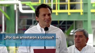 ¿Por qué detuvieron a Emilio Lozoya en España?