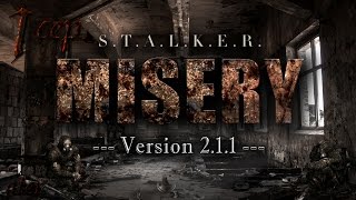Прохождение S.T.A.L.K.E.R. [Misery 2.1.1] #1 сер. (Тайник Коряги)