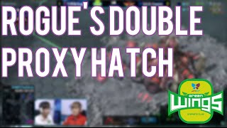 Rogue's double proxy Hatch - SC2 Proleague