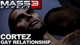 Mass Effect 3 - Cortez Complete Gay Relationship Story