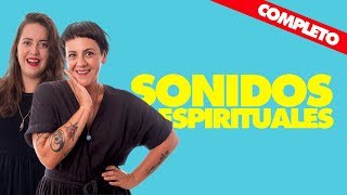 Dueñas de Salas - 09 de Mayo 2018 - Sonidos de tu espíritu (Incluye Es Verdad)