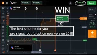 pro signal - bot iq option new version 2018 - REAL ACCOUNT