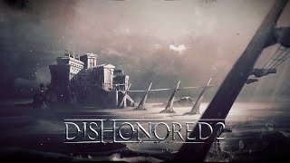 Добрый доктор | Dishonored 2 (полное прохождение)