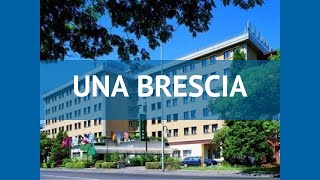UNA BRESCIA 4* Италия Милан обзор – отель УНА БРЕСКИА 4* Милан видео обзор