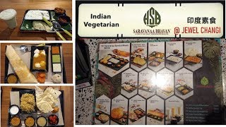 Indian Vgetarian at Jewel @ Changi -Sarvanaa Bhavan