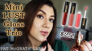 PAT MCGRATH LABS Mini LUST Gloss Trio | Try On and Swatch | Pituca Beauty