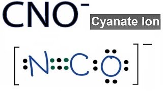 CNO- Lewis Structure: How to Draw the Dot Structure for the CNO- (Cyanate Ion)