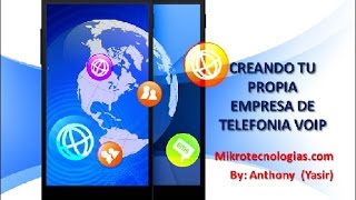 Creando mi propia empresa VOIP - Voipswitch de www.plataformasvoip.com