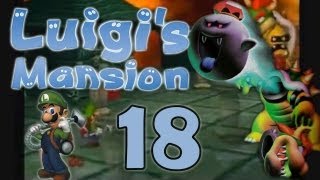 Let's Play Luigi's Mansion (100%) - Part 18 - Bowser und König Buu-Huu