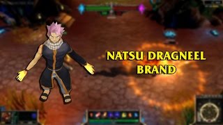 Natsu Dragneel Brand LoL Custom Skin ShowCase