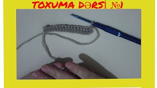 Toxuculuq dərsi №1 Milce ile ilk ilmeler.Toxuma oyrenmek isteyirsiz? Online toxuculuq dersleri