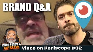 Russo On Periscope #32: Brand Q&A