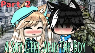 "A Shy Girl And The Boy" || GLMM (Love Story) || [PART 2] //With Indonesia Subtitles!//