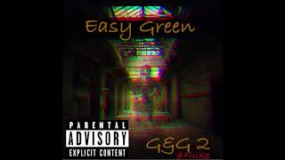 Easy Green - Shit Don't Come Free Produced By (MM) & (ADB) Collab
