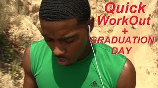 I Graduated From West LA College + Quick Hill WorkOut (VLOG#8)