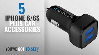 IPhone 6/6S Plus Car Accessories [2018 Best Sellers]: Car Charger, Maxboost 4.8A/24W 2 USB Smart