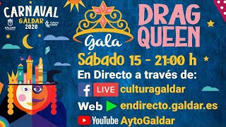 Gala Drag Queen del Carnaval de Gáldar 2020