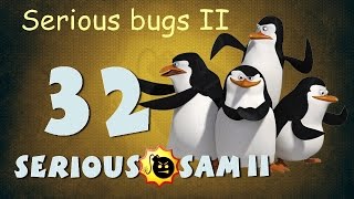 Прохождение Крутой Сэм 2  - Часть 32: SERIOUS BUGS II
