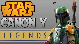 Star Wars ¿Qué es CANON y LEGENDS? - EXPLICACIÓN