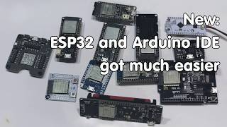 #214 New: Easier ESP32 installation in Arduino IDE (How to)