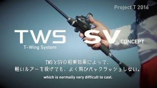 Project T 2016 EPISODE 6 "Reel engineers will tell you about STEEZ SV TW" 【 Project T Vol.26 】