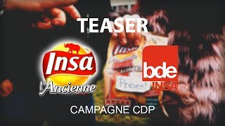 [CAMPAGNE CDP] Teaser INSA L'ANCIENNE